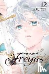 Ishihara, Keiko - Prince Freya, Vol. 12