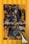 Toboso, Yana, Hioki, Jun - Disney Twisted-Wonderland: Usurper from the Wilds