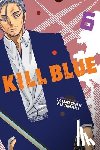 Fujimaki, Tadatoshi - Kill Blue, Vol. 6