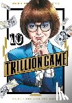 Inagaki, Riichiro - Trillion Game, Vol. 10
