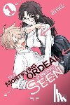 mmk - The Mortifying Ordeal of Being Seen, Vol. 1