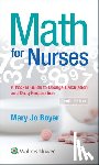 Mary Jo Boyer - Math For Nurses