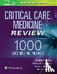 Sonny, Abraham, Bittner, Edward A, Horvath, Ryan J., Berg, Sheri M. - Critical Care Medicine Review: 1000 Questions and Answers