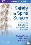 Vitale, Michael - Safety in Spine Surgery: Transforming Patient Care and Optimizing Outcomes