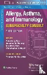 KAU, Dr. ANDREW, Monroy, Dr. Jennifer Marie, Polk, Dr. Brooke Ivan, Rigell, Dr. Christopher J. - The Washington Manual Allergy, Asthma, and Immunology Subspecialty Consult