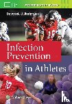 Anderson, Dr. Deverick - Infection Prevention in Athletes