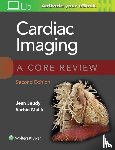Jeudy, Jean, Malik, Sachin Basiq - Cardiac Imaging: A Core Review