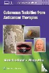 LeBoeuf, Dr. Nicole, Alloo, Dr. Allireza - Cutaneous Toxicities from Anticancer Therapies