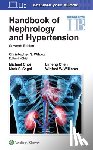 Wilcox, Dr. Christopher S, MD PhD, Choi, Michael James, MD, Chen, Limeng, MD, Williams, Winfred W., MD - Handbook of Nephrology and Hypertension