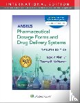 Allen, Loyd - Ansel's Pharmaceutical Dosage Forms and Drug Delivery Systems