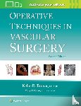  - Operative Techniques in Vascular Surgery: Print + eBook with Multimedia