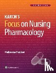 Tucker, Rebecca - Karch's Focus on Nursing Pharmacology