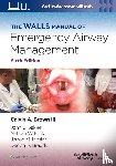  - The Walls Manual of Emergency Airway Management