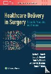 Dimick, Justin B., Dossett, Lesly A., Ghaferi, Amir Abbas, Ibrahim, Andrew M. - Healthcare Delivery in Surgery