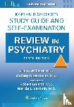 Williams, Eric Rashad, Moskowitz, Lindsay, BOLAND, ROBERT, VERDUIN, MARCIA - Kaplan & Sadock’s Study Guide and Self-Examination Review in Psychiatry