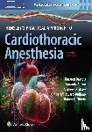 Bartels, Karsten, Fox, Amanda Arlene, SHAW, ANDREW, Howard-Quijano, Kimberly - Hensley's Practical Approach to Cardiothoracic Anesthesia: Print + eBook with Multimedia