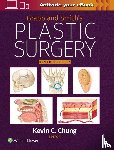 Chung, Kevin C - Grabb and Smith's Plastic Surgery: Print + eBook with Multimedia