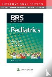Brown, Lloyd J., Coller, Dr. Ryan J., Miller, Dr. Lee T. - BRS Pediatrics