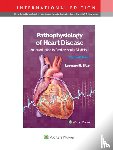 Lilly, Leonard S. - Pathophysiology of Heart Disease