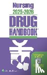 Lippincott Williams & Wilkins - Nursing2025-2026 Drug Handbook