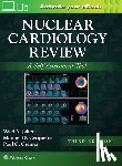 JABER, WAEL A., CERQUEIRA, MANUEL, Cremer, Paul - Nuclear Cardiology Review: Print + eBook with Multimedia