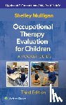 Mulligan, Shelley E. - Occupational Therapy Evaluation for Children