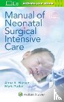Hansen, Anne R., Puder, Mark - Manual of Neonatal Surgical Intensive Care