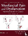 Donnelly, Joseph M., Freeman, Jennifer L, Fernandez-de-las-Penas, Cesar - Travell, Simons & Donnelly's Myofascial Pain and Dysfunction