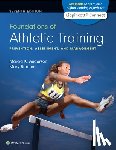 Anderson, Marcia K. - Foundations of Athletic Training: Prevention, Assessment, and Management 7e Lippincott Connect Standalone Digital Access Card