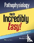 Capriotti, Teri - Pathophysiology Made Incredibly Easy!