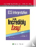 Bruno, Carolynn - ECG Interpretation Made Incredibly Easy!