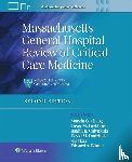 BITTNER, EDWARD, Chang, Marvin G. - Massachusetts General Hospital Review of Critical Care Medicine