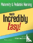 MEADOWS-OLIVER, MIKKI - Maternity & Pediatric Nursing Made Incredibly Easy!