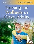 Miller, Carol A. - Nursing for Wellness in Older Adults