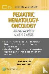 TEWARI, PRITI, NASH, ARIEL - Pediatric Hematology-Oncology Rapid Review Flash Cards Print + eBook with Multimedia