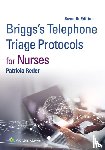 Reder, Patricia - Briggs' Telephone Triage Protocols for Nurses
