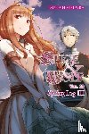 Hasekura, Isuna, Bernhardt, Jasmine - Spice and Wolf, Vol. 20 (light novel)