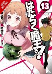 Hiiragi, Akio, Gifford, Kevin, Kolkman, Liz, Wagahara, Satoshi - The Devil Is a Part-Timer!, Vol. 13 (manga)