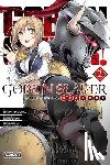 Quintessenza, Anthony, Sakaeda, Kento, Steinbach, Kevin, Kagyu, Kumo - Goblin Slayer Side Story: Year One, Vol. 2 (manga)