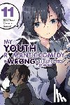 Pistillo, Bianca, Ward, Jennifer, Io, Naomichi, 8, Ponkan - My Youth Romantic Comedy Is Wrong, As I Expected @ comic, Vol. 11 (manga)