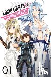 Bovia, Brandon, Lanthanum, Kakao, Akatsuki, Natsume, Akimoto, Noboru - Combatants Will Be Dispatched!, Vol. 1 (manga)