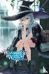 Azure, Shiraishi, Jougi, Wilder, Nicole - Wandering Witch: The Journey of Elaina, Vol. 4 (light novel)
