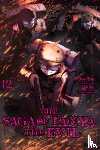 Zen, Carlo, Tojo, Chika, Balistrieri, Emily, Gancio, Rochelle - The Saga of Tanya the Evil, Vol. 12 (manga)