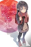 Cunningham, Andrew, Kamoshida, Hajime, Mizoguchi, Keji - Rascal Does Not Dream of a Knapsack Kid (light novel)