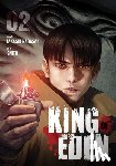 Blackman, Abigail, Cook, Caleb, Ignito, Nagasaki, Takashi - King of Eden, Vol. 2
