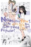 Pistillo, Bianca, Shipley, Karie, Shipley, Krista, Tanigawa, Nico - No Matter How I Look at It, It's You Guys' Fault I'm Not Popular!, Vol. 16