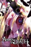 Quintessenza, Anthony, Ransom, Ko, Naduka, Kudan, Sanada, Makoto - Angels of Death, Vol. 10