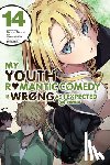 Pistillo, Bianca, Ward, Jennifer, Io, Naomichi, 8, Ponkan - My Youth Romantic Comedy Is Wrong, As I Expected @ comic, Vol. 14 (manga)