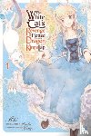 Aki, Aki, Pistillo, Bianca, Rose, Christina, Kureha, Kureha - The White Cat's Revenge as Plotted from the Dragon King's Lap, Vol. 1