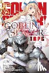 Prowse, Alice, Kagyu, Kumo, Kannatuki, Noboru - Goblin Slayer Tabletop Roleplaying Game